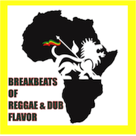 BREAKBEATS OF REGGAE & DUB FLAVOR